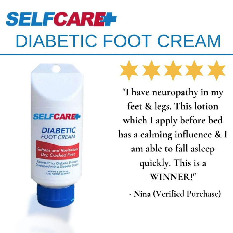 Fast Acting Diabetic Foot Cream. Patented 5oz Formulation SelfCare Plus